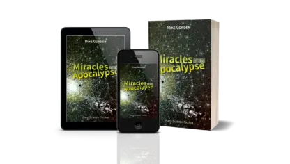 Mike Gorden – Miracles of the Apocalypse